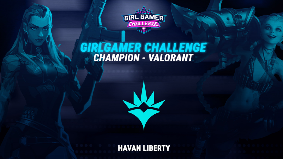 Em jogo dominante, Havan Liberty conquista a GirlGamer Challenger LATAM cover image
