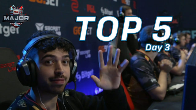 Top 5 Plays from PGL Stockholm Day 3. Relive the madness preview image