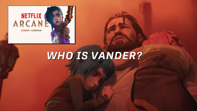 Who is Vander in Arcane? preview image