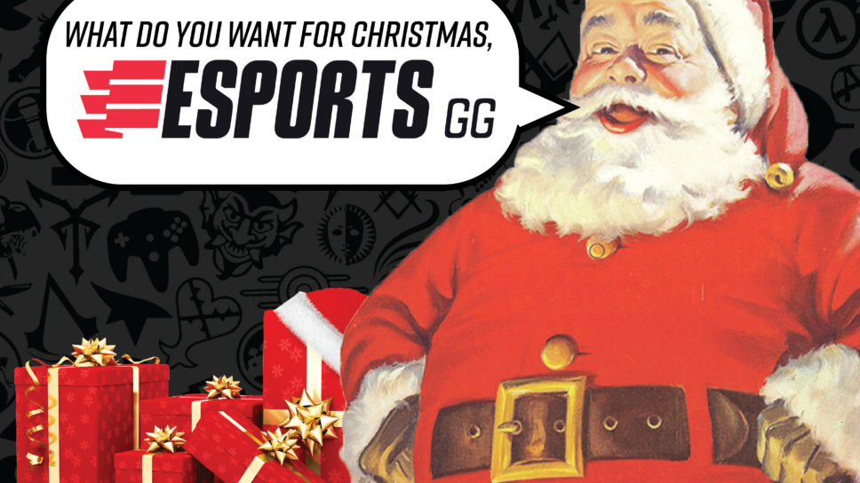 Esports.gg’s Christmas Wishlist for 2022 cover image