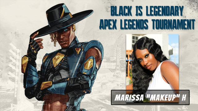 Black Excellence in Apex Legends - Blerd Gaming - Blerd