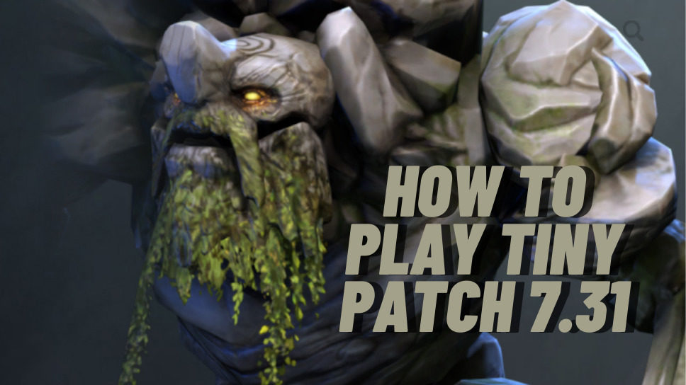 Carry Tiny in Patch 7.31: How to play and how to counter cover image