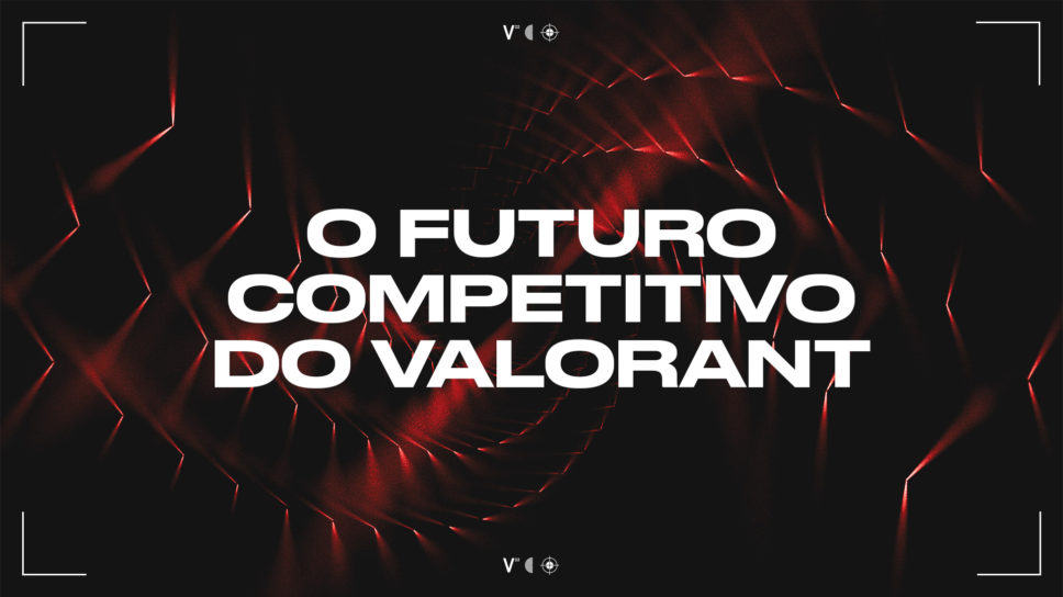Riot revela planos para o cenário competitivo de Valorant em 2023 cover image
