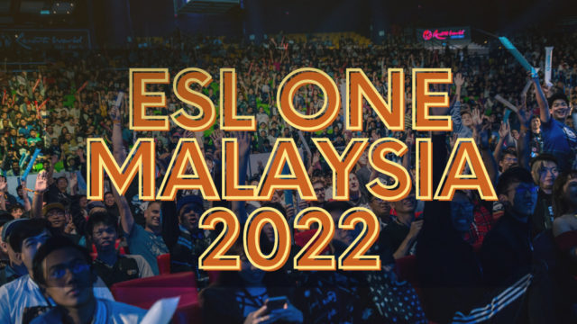 ESL One Malaysia 2022: Full Schedule, Results, Where to watch, and more preview image