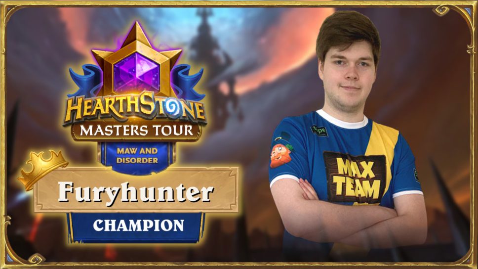 Furyhunter wins the $250K Hearthstone Maw and Disorder Masters Tour: “Hopefully, I can get to Worlds.” cover image