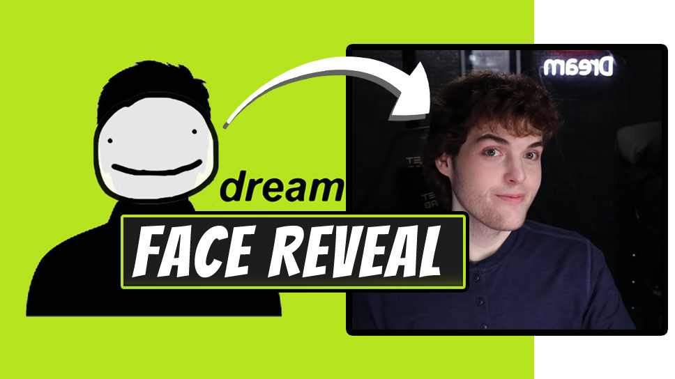 dream face reveal 