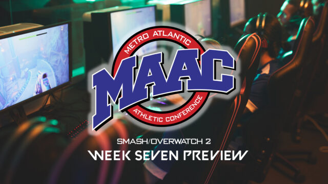Regular season ends in MAAC Esports Week Seven Preview preview image