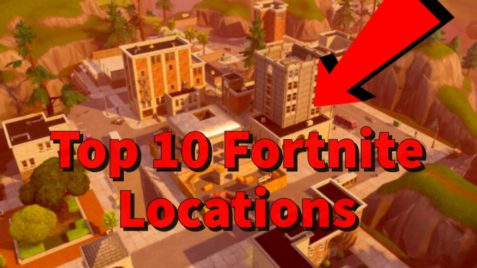 Top 7 best Fortnite locations of all time cover image