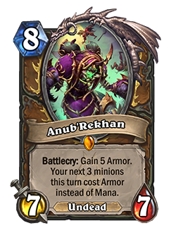 Anub’Rekhan <br>⦁ Old: Battlecry: Gain 8 Armor. Your next 3 minions this turn cost Armor instead of Mana. <br>⦁ New: Battlecry: Gain 5 Armor. Your next 3 minions this turn cost Armor instead of Mana.
