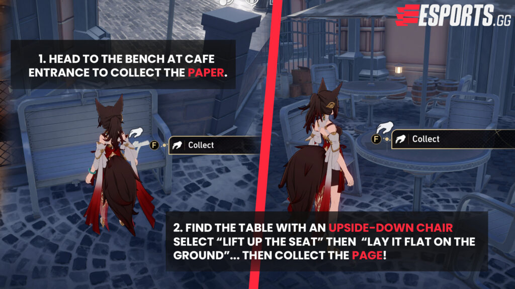 Flip over the chair in the cafe to obtain the first page (Adventurous Moles quest)
