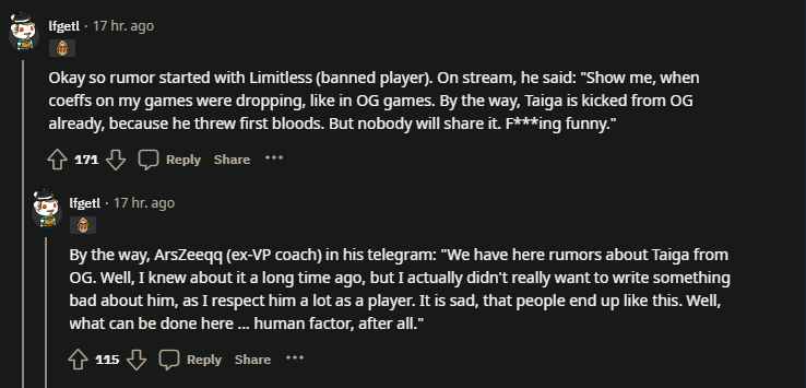 Comments on a <a href="https://www.reddit.com/r/DotA2/comments/13qhjoi/bad_rumors_about_taiga_while_og_is_on_the_verge/" target="_blank" rel="noreferrer noopener nofollow">Reddit post.</a>