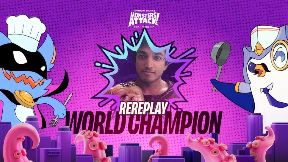 Rereplay is the TFT Monsters Attack! World Champion! cover image