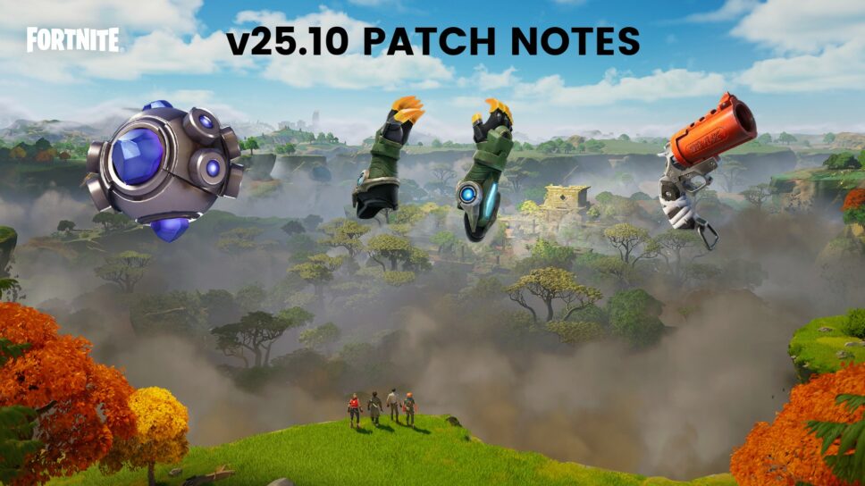 Fortnite v25.10 Patch Notes cover image