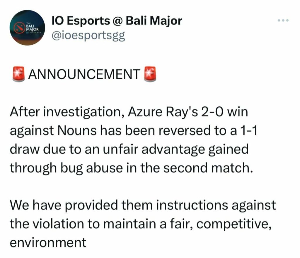 A deleted Tweet by IO Esports announced Azure Ray's bug abuse at the Bali Major.
