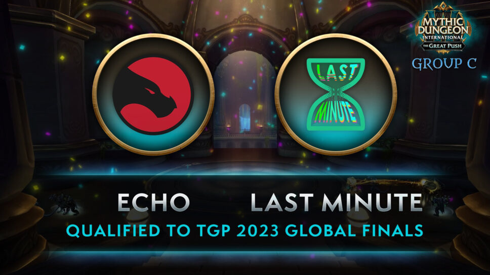 Echo and Last Minute become WoW MDI TGP Group C champions! cover image