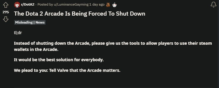Developer requests for a solution on<a href="https://www.reddit.com/r/DotA2/comments/15i7ma7/the_dota_2_arcade_is_being_forced_to_shut_down/" target="_blank" rel="noreferrer noopener nofollow"> Reddit</a>.