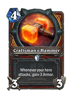 Craftsman’s Hammer<br>Old: Whenever your hero attacks, gain 4 Armor.<br>New: Whenever your hero attacks, gain 3 Armor.