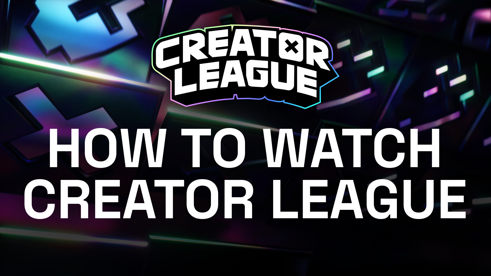 How to watch the Creator League Esports.gg