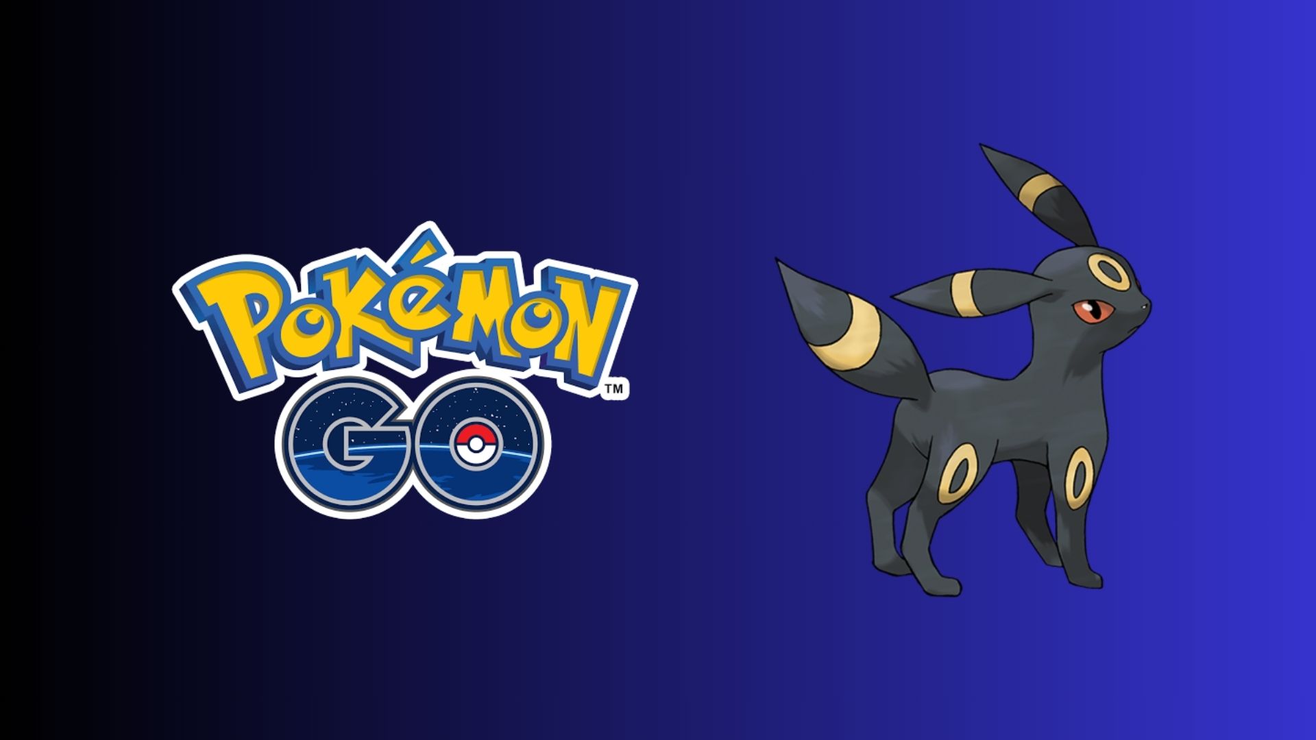 Umbreon (Pokémon) - Pokémon GO