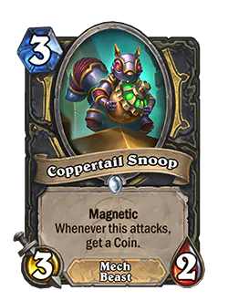 Coppertail Snoop<br>Old: 4 Attack, 3 Health<br>New: 3 Attack, 2 Health