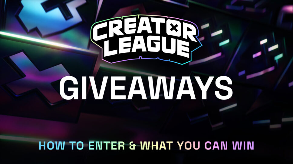 Creator League Giveaway: How to enter and what can I win? cover image