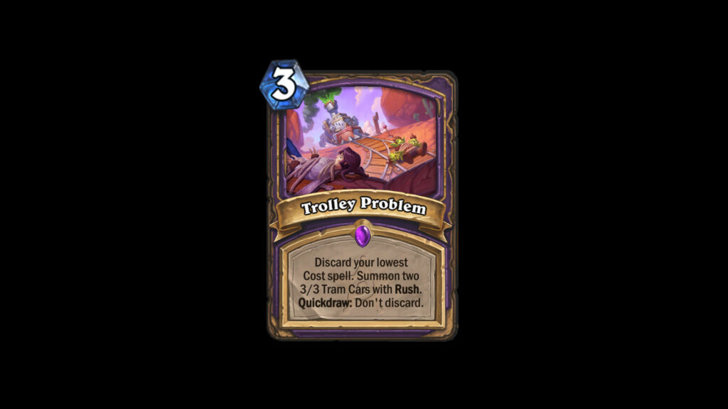 Trolley Problem has the Quickdraw keyword in Hearthstone (Image via Blizzard Entertainment)