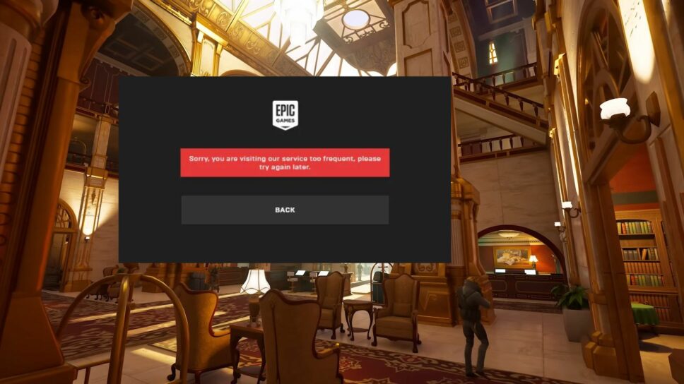 How to fix “Epic Games you are visiting too frequently” error cover image