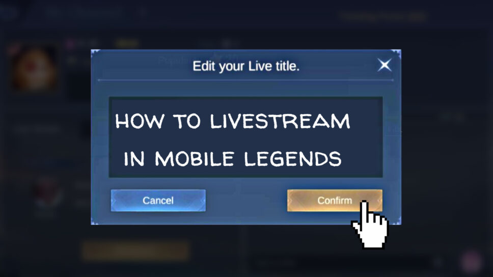 How to livestream in Mobile Legends and earn free Diamonds cover image