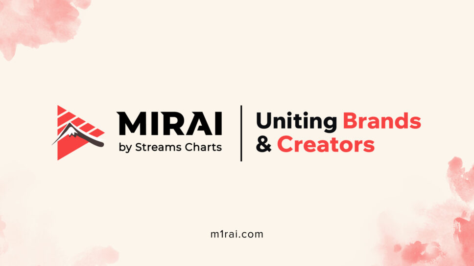 Streams Charts launches MIRAI as new influencer agency cover image