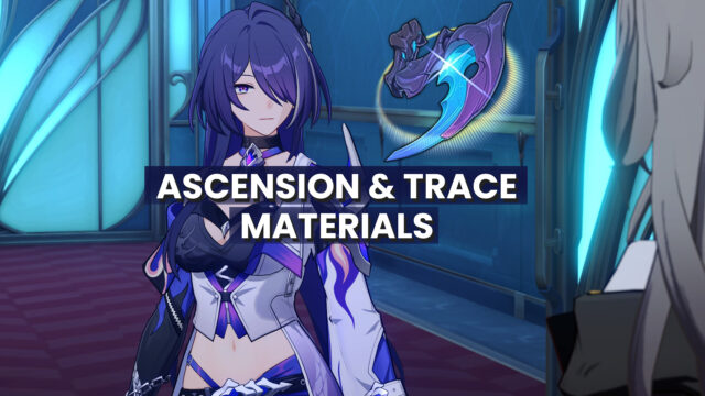 Honkai Star Rail Acheron: Ascension Materials and Traces preview image
