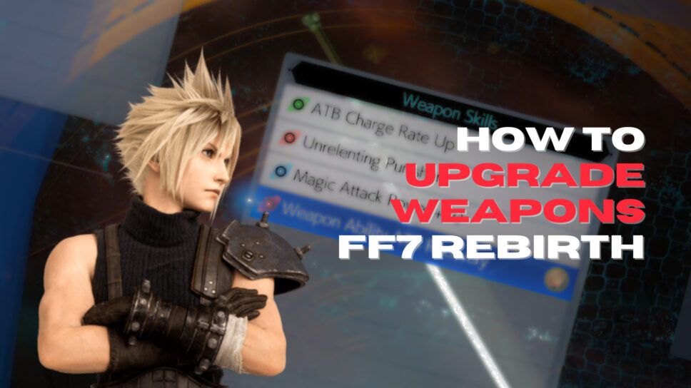 FF7 Rebirth: How to upgrade weapons and acquire new skills cover image