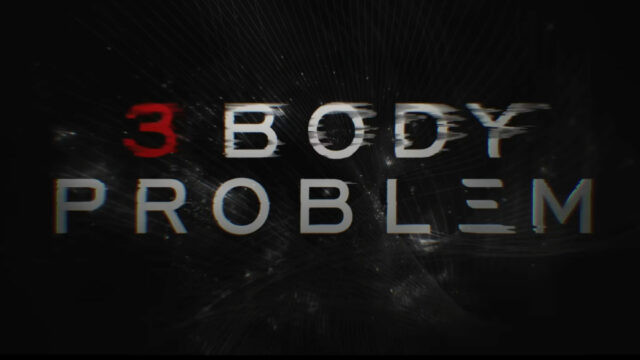 The Three Body Problem is Netflix’s best bet of Reclaiming Sci-fi preview image