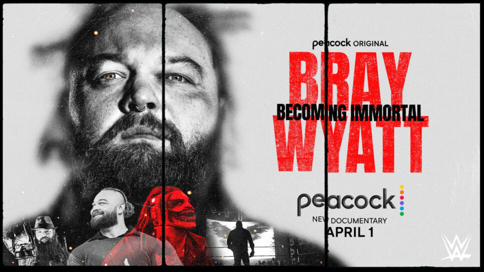 WWE documentary Bray Wyatt Becoming Immortal coming to Peacock April 1 cover image