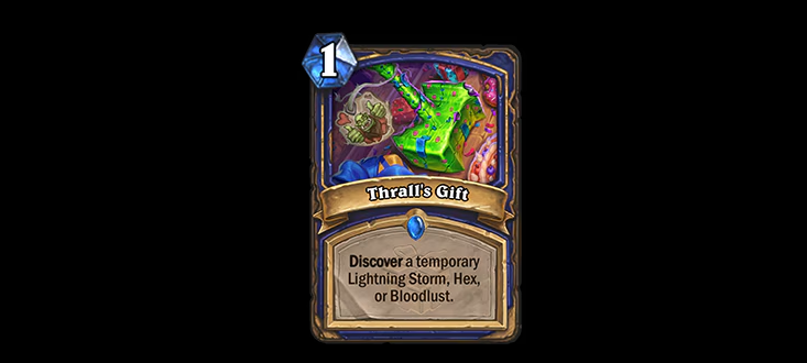Thrall's Gift in Hearthstone (Image via Blizzard Entertainment)