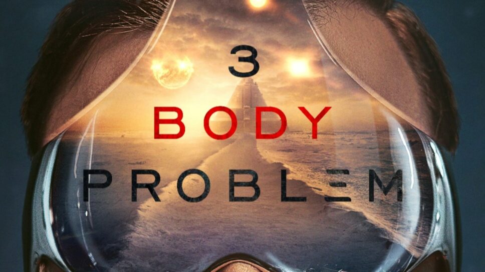 The Three Body Problem on Netflix: Release, Cast and Book cover image