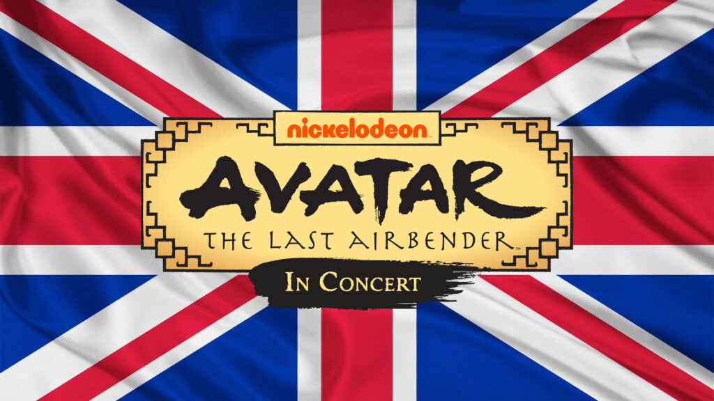 The Avatar: The Last Airbender In Concert logo over a flag of the United Kingdom.