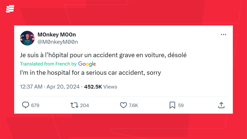 Screenshot of BDS M0nkey M00n's initial Tweet regarding the incident. Translated by Google from French to English it reads, "I'm in the hospital for a serious car accident, sorry."