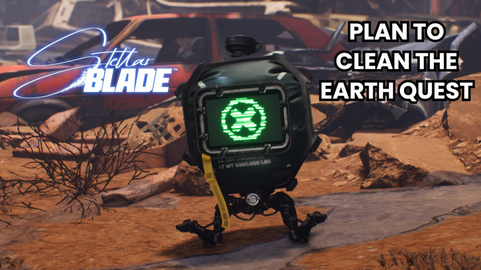 How to complete Plan to Clean the Earth in Stellar Blade cover image