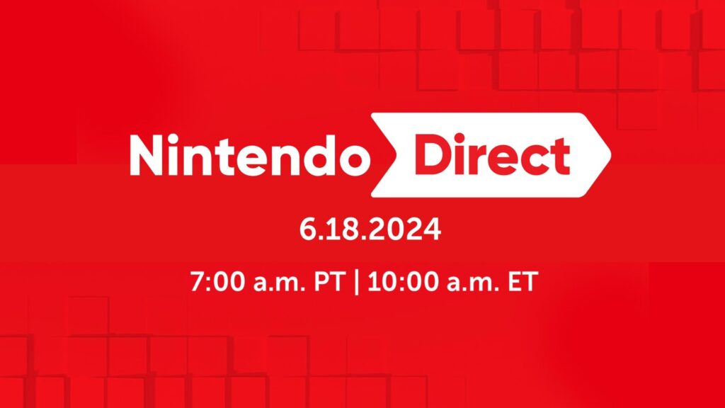 Nintendo Direct June 2024 date (Image via Nintendo of America)