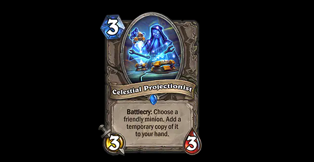 Celestial Projectionist in Hearthstone (Image via Blizzard Entertainment)