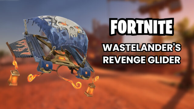 How to get the Wastelander’s Revenge Glider in Fortnite preview image