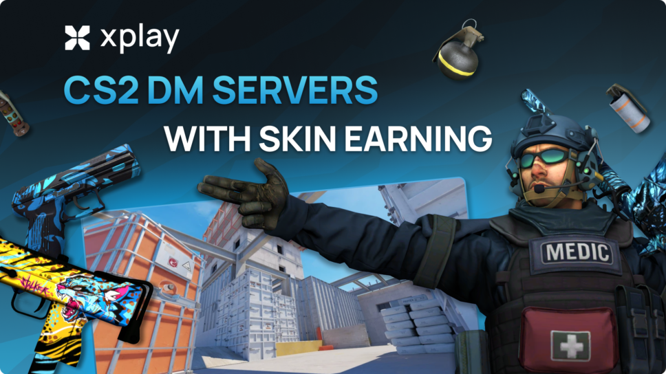 CS2 DM servers with skin earning: Boost your gameplay on xplay.gg cover image