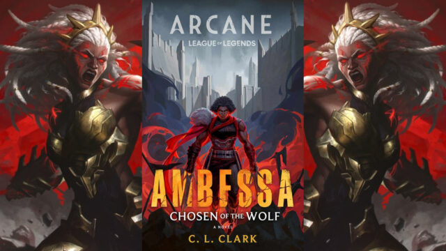 Ambessa: Chosen of the Wolf novel will be out in 2025 preview image