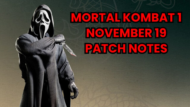 MK1 patch notes for November 19 (Ghostface update) preview image