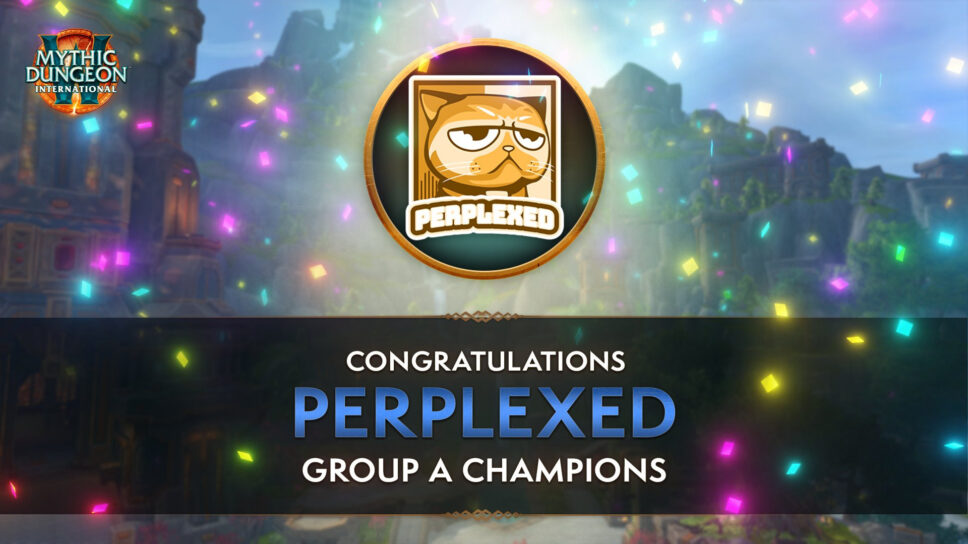 Perplexed players become WoW MDI The War Within Group A champions! cover image