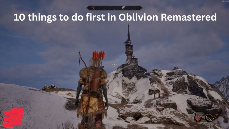 10 things to do first in Oblivion Remastered cover image