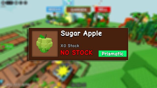How to get Sugar Apple in Grow a Garden preview image