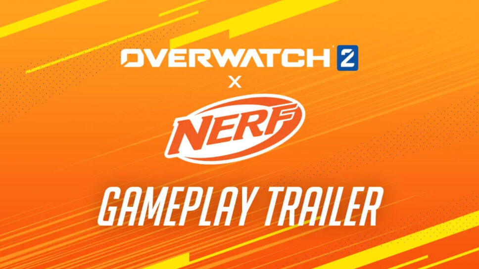 Blizzard confirms Overwatch 2 x Nerf crossover and gameplay trailer! cover image
