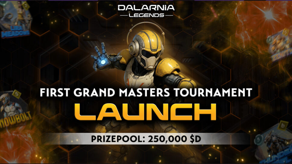 Dalarnia Legends Launches First Grand Masters Tournament with 250,000 $D Prize Pool cover image