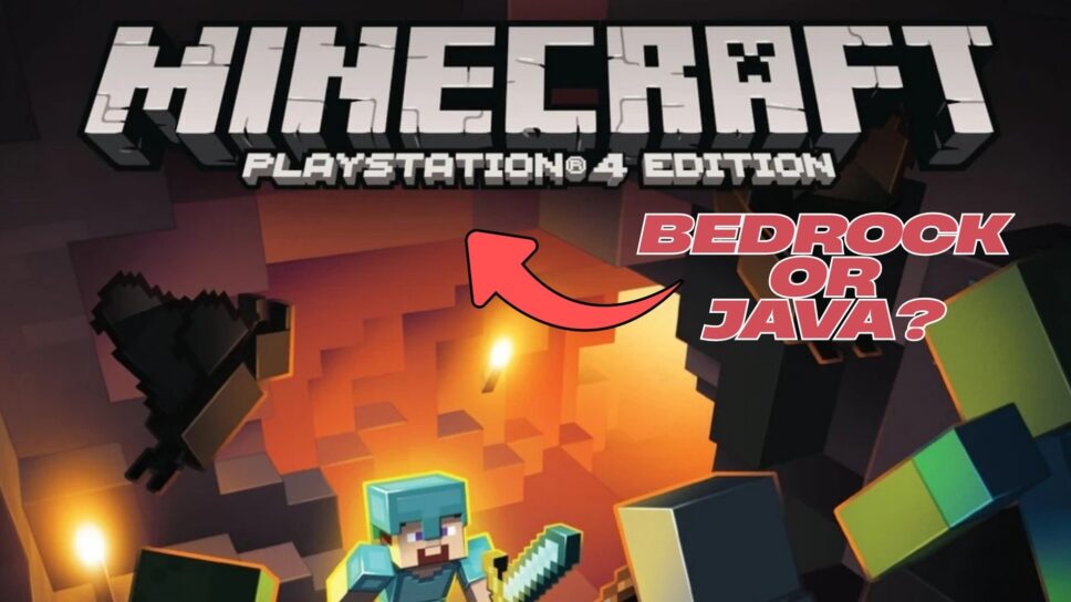 Is PS4 Minecraft Java or Bedrock Edition? cover image